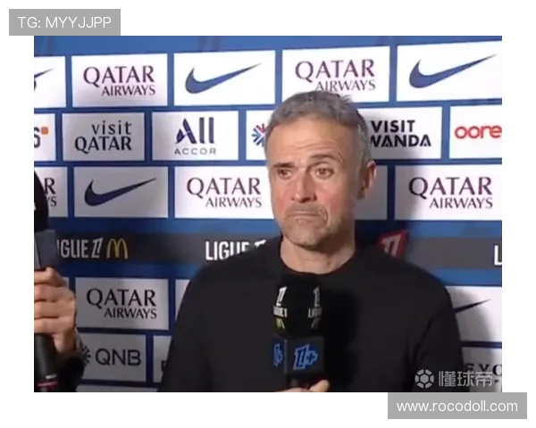 恩里克与球员关系近期表现稳健，更衣室氛围保持稳定